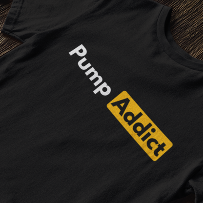 PUMP ADDICT